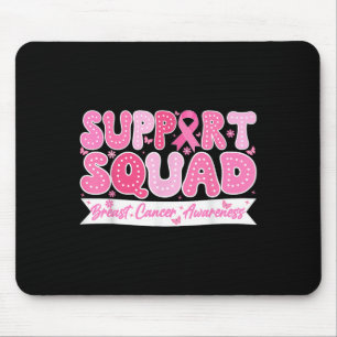 Groovy Support Squad Breast Cancer Awareness Pink Mousepad