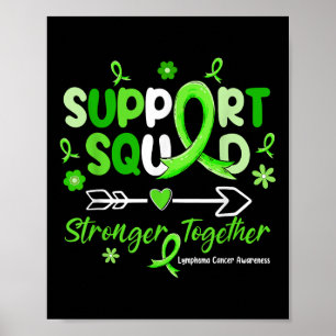 Groovy Support Squad Green Ribbon Lymphoma Cancer Poster