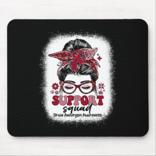 Groovy Support Squad Messy Bun Brain Aneurysm Mousepad