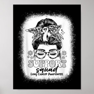 Groovy Support Squad Messy Bun Lung Cancer Awarene Poster