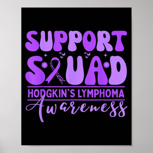Groovy-Support-Team Hodgkin-Lymphom Lavendel Poster (Vorne)