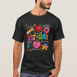 Groovy Süßer Testtag Zeitalter Lehrer Schüler Prüf T-Shirt