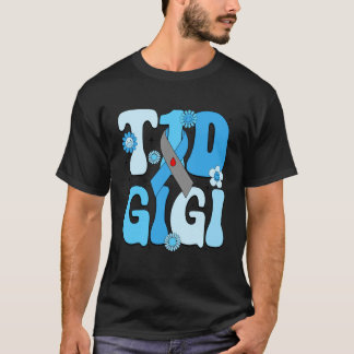 Groovy T1D Gigi Typ-1-Diabetes-Aufklärungsmonat T-Shirt