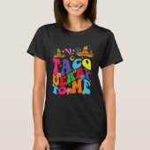 Groovy Taco Derby To Me Mexican Derby Day Cinco de T-Shirt (Vorderseite)