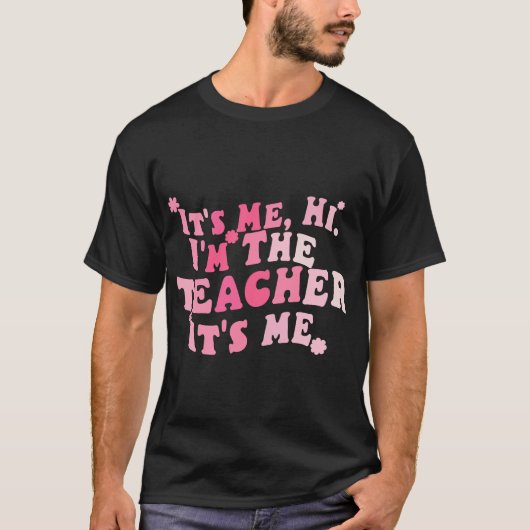 Groovy Teacher Funny, ich bin der Lehrer T-Shirt (Vorderseite)