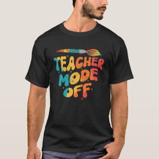 Groovy Teacher Mode aus dem letzten Tag der Schule T-Shirt