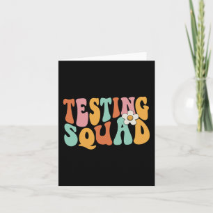 Groovy Testing Squad Test Day Motivierend Teacher Karte