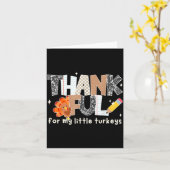 Groovy Thankful For My Little Turkeys Thanksgiving Karte (Gelbe Blume)