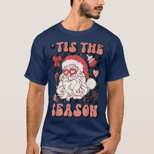 Groovy Tis The Season Weihnachtsmann Familie T-Shirt