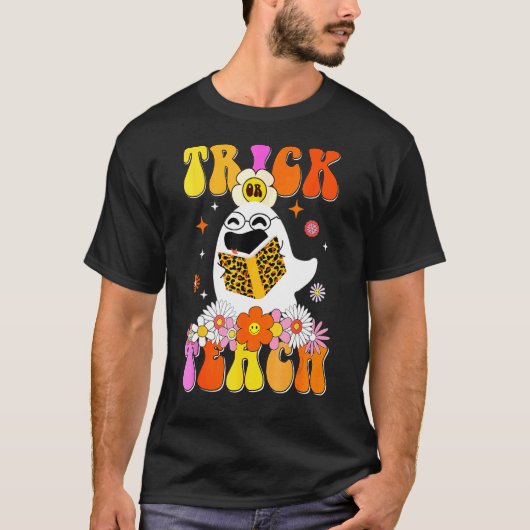 Groovy Trick oder lehren Niedlich Ghost Teacher Ha T-Shirt (Vorderseite)