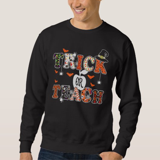 Groovy Trick Or Teach Teacher Halloween Costume 20 Sweatshirt (Vorderseite)