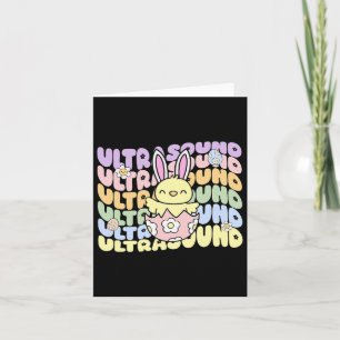 Groovy Ultrasound Tech Bunny Chick Eggs Ostersonne Karte