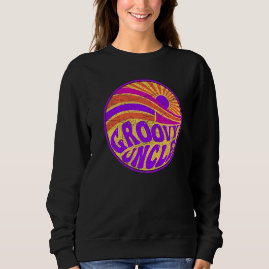 Groovy Uncle 70s Aesthetic Nostalgia 1970's Retro  Sweatshirt (Vorderseite)