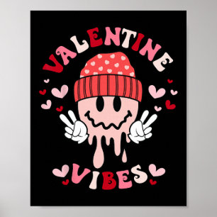 Groovy Valentine Vibes Valentinstag Lächeln Gesich Poster