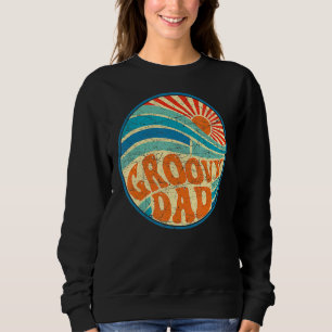 Groovy Vater 70er Ästhetische Nostalgie 1970er Hip Sweatshirt