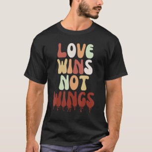 Groovy Vegan Love Wins Not Wings Shirt Frauen Retr