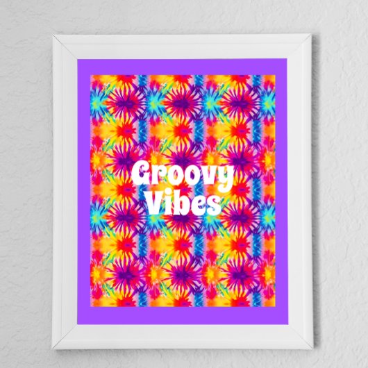 Groovy Vibes Gefärbte Krawatte individuell anpassb Poster