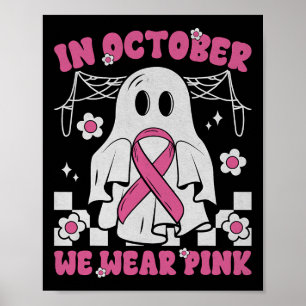 Groovy Wear Pink Brustkrebs Krieger Niedlich Ghost Poster