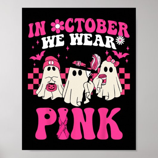 Groovy Wear Pink Brustkrebs Krieger Niedlich Ghost Poster (Vorne)
