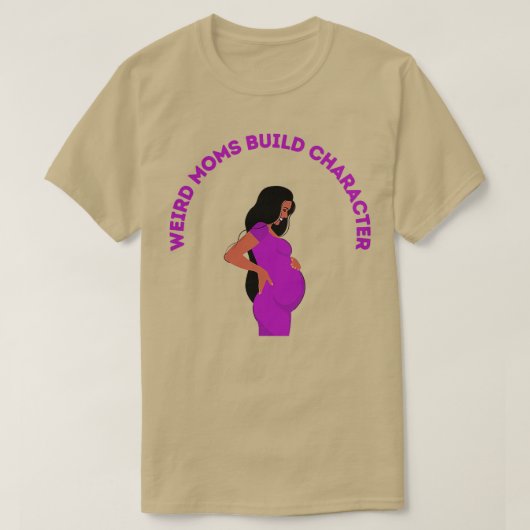 Groovy Weird Mamas Build Character20 T-Shirt (Design vorne)