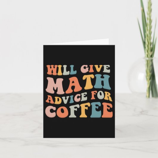 Groovy wird mathematisch beraten, wie Kaffee sich Karte (Vorderseite)