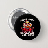 Groovy Xmas Trump Gewinner Türkei Abendessen als Button (Vorne & Hinten)