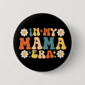 Groovy zum Muttertag meiner Mama-Ära Button (Vorderseite)