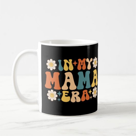 Groovy zum Muttertag meiner Mama-Ära Kaffeetasse (Links)