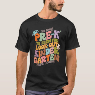 Groovy Zurück zur Schule, so lange vor K schauen K T-Shirt