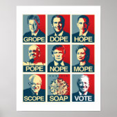 Grope Dope Hope Pope Nope Mope Scope Soap Biden Poster (Vorne)
