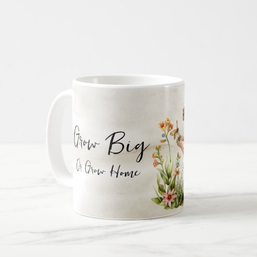 Gross oder groß werden Zuhause Fairy Garden Kaffeetasse (Vorderseite Links)