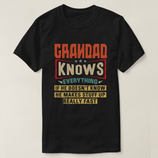 Großad weiß alles Funny Großvater Geschenk T-Shirt (Design vorne)