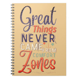großartige Dinge kamen nie aus dem Comfort Zonen J Notizblock