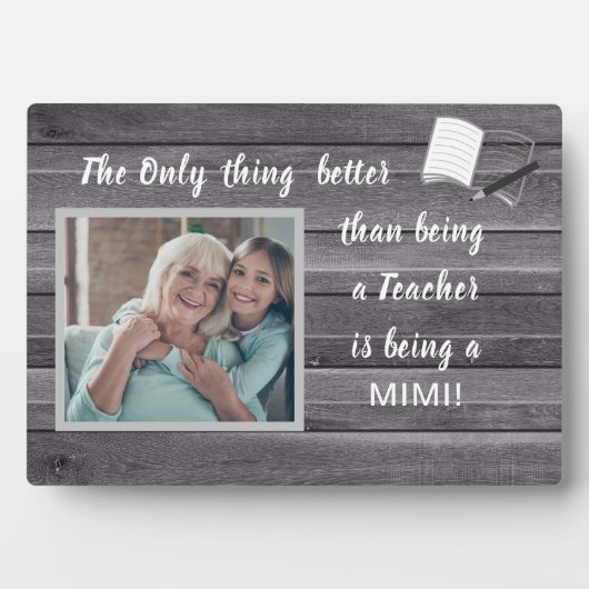 Großartiges Geschenk! Teacher-Mimi Foto Plaque Fotoplatte (Vorderseite)