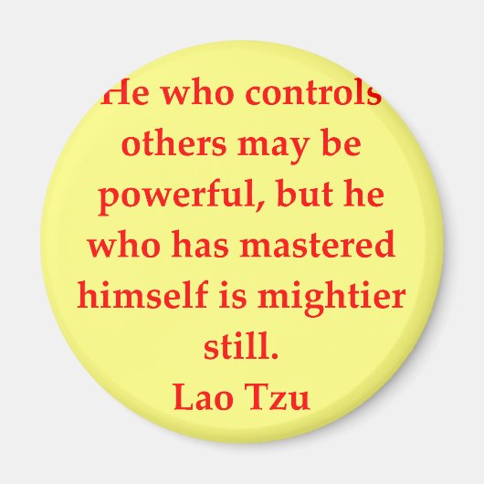 großartiges Lao Tzu Zitat Magnet (Vorne)