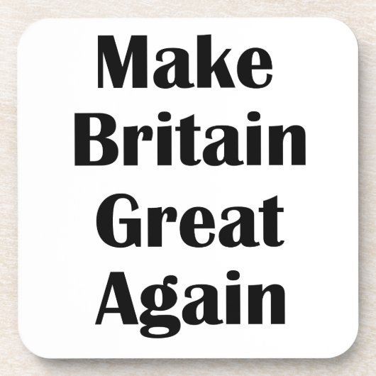 Großbritannien wieder groß machen getränkeuntersetzer (Vorderseite)