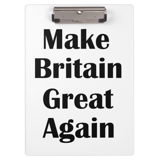 Großbritannien wieder groß machen klemmbrett (Vorderseite)