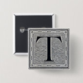 Großbuchstabe "T" Holzschnitt Initiale Button (Vorne & Hinten)