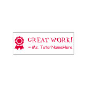 "GROSSE ARBEIT!" Tutor Rubber Briefmarke Permastempel (Design)