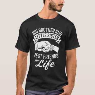 Große Brüder und kleine Schwester besten Freunde f T-Shirt