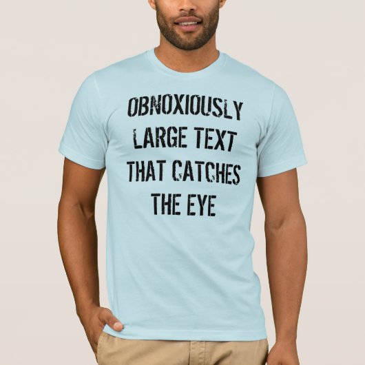 GROSSE BUCHSTABEN STELLEN DAS SHIRT HER (Vorderseite)
