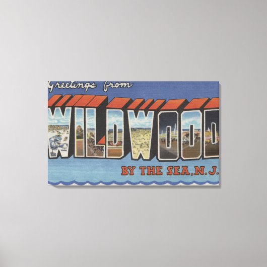 Große Buchstabenszenen - Wildwood-by-the-Sea, NJ Leinwanddruck (Vorderseite)