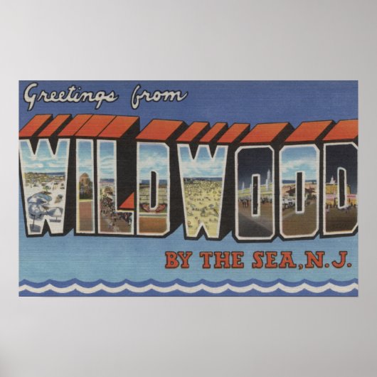 Große Buchstabenszenen - Wildwood-by-the-Sea, NJ Poster (Vorne)