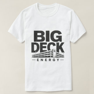 Große Deck Energie T-Shirt