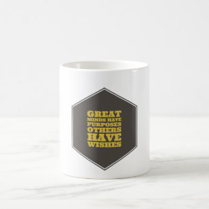 Große Denker haben Ziele, die andere haben Wünsche Kaffeetasse