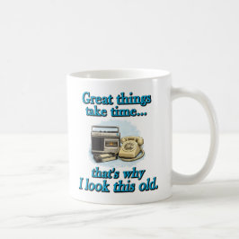 Große Dinge brauchen Zeit Kaffeetasse