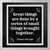 Große Dinge geschehen ** Van Gogh Zitat *Druck Poster (Vorne)