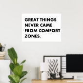 Große Dinge kamen nie Poster (Heimbüro)