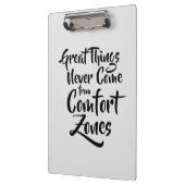 Große Dinge kommen nie aus Komfort-Zonen Zitat Klemmbrett (Links)