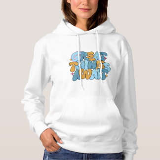 Große Dinge warten - Motivierend Design in Farbe Hoodie